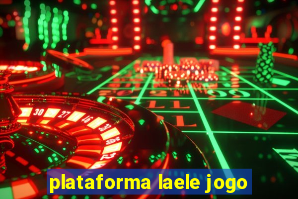 plataforma laele jogo